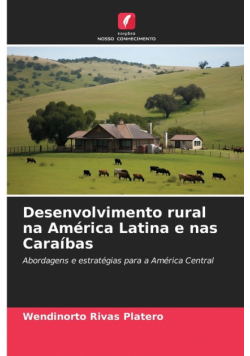 Desenvolvimento rural na América Latina e nas Caraíbas