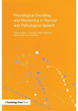 Phonological Encoding and Monitoring in Normal and Pathological Speech