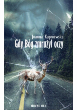 Gdy bóg zmrużył oczy