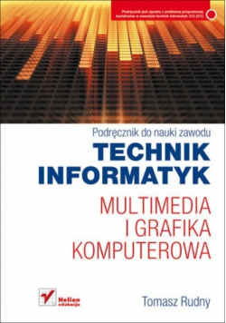 Technik informatyk Multimedia i grafika komputerowa