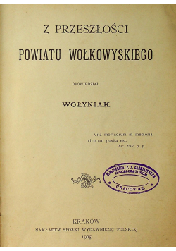 Z przeszłości powiatu wołkowyskiego 1905 r