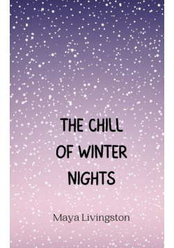 The Chill of Winter Nights