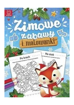 Zimowe zabawy i malowanki