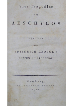 Vier tragedien des Aeschylos, 1802r.