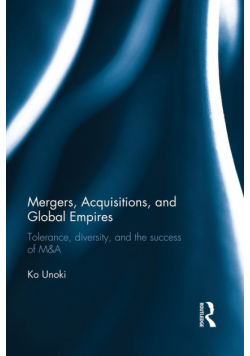 Mergers, Acquisitions and Global Empires