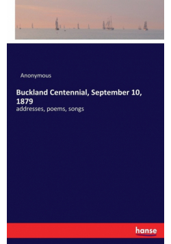 Buckland Centennial, September 10, 1879