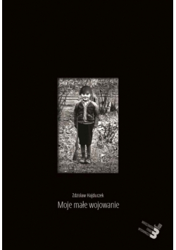 Moje małe wojowanie
