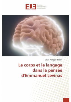 Le corps et le langage dans la pensée d'Emmanuel Levinas