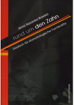Rund um den Zahn