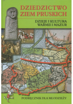 Dziedzictwo Ziem Pruskich