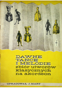 Dawne tańce i melodie