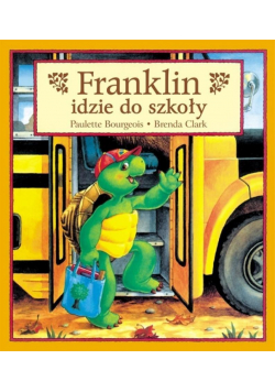 Franklin idzie do szkoły T.6