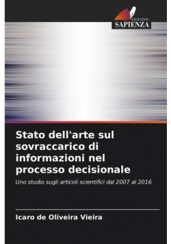 Stato dell'arte sul sovraccarico di informazioni nel processo decisionale