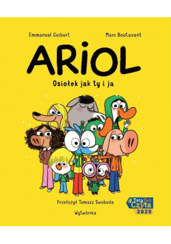 Osiołek jak ty i ja. Ariol. Tom 1 wyd. 2