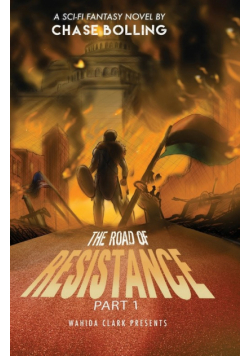 The Road Of Resistance