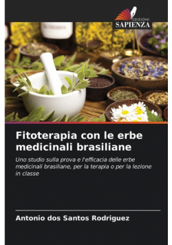 Fitoterapia con le erbe medicinali brasiliane