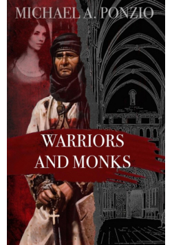 Warriors and Monks