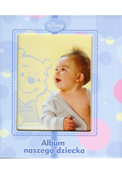 Disney Baby Album naszego dziecka