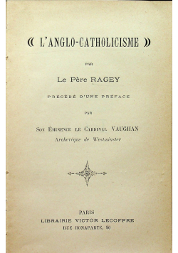 L anglo Catholicisme 1897 r