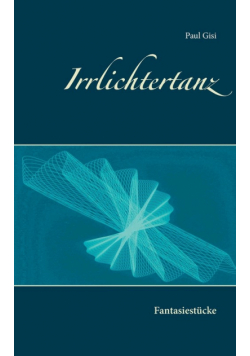 Irrlichtertanz