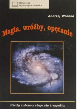 Magia wróżby opętanie