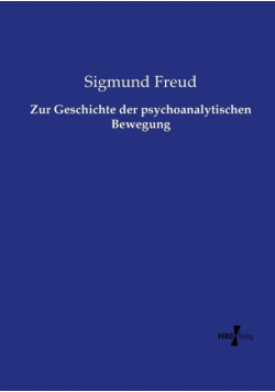 Zur Geschichte der psychoanalytischen Bewegung