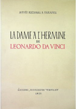 La dame'a l'hermine de Leonardo da Vinci