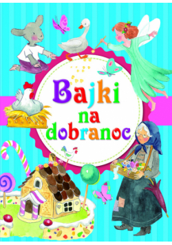 Bajki na dobranoc