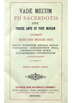 Vade Mecum Pii Sacerdotis Sive Preces ante et post Missam 1811 r.
