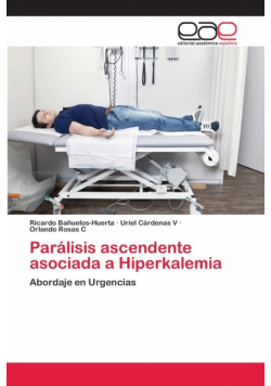 Parálisis ascendente asociada a Hiperkalemia