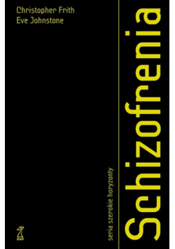 Johnstone Eve - Schizofrenia