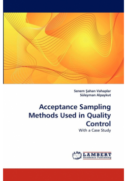 Acceptance Sampling Methods Used in Quality Control