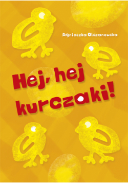 Hej, hej kurczaki