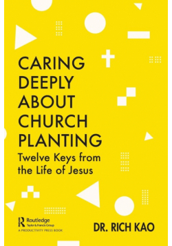Caring Deeply About Church Planting