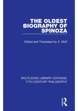 The Oldest Biography of Spinoza