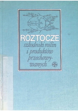 Roztocze szkodniki roślin i produktów przechowywanych