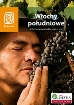 Włochy południowe PRZEWODNIKI BEZDROŻY