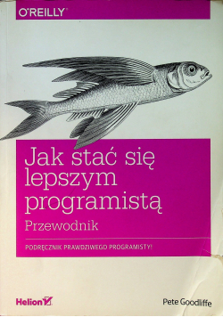 Jak stać się lepszym programistą Przewodnik