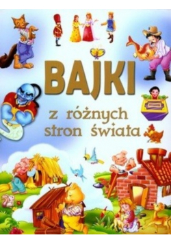 Bajki z różnych stron świata