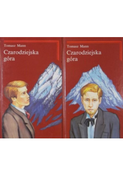 Czarodziejska góra Tom I i II