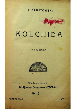 Kolchida powieść numer 4 1935 r.