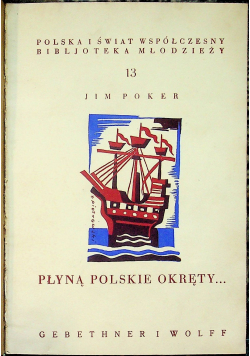 Płyną polskie okręty 1934 r.