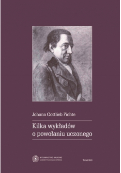 Kilka wykładów o powołaniu uczonego