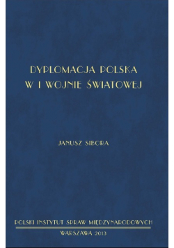Dyplomacja polska w I wojnie światowej