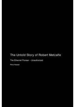 The Untold Story of Robert Metcalfe