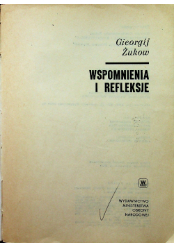 Żukow Wspomnienia i refleksje