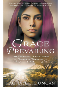 Grace Prevailing