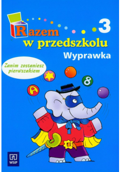 Razem w przedszkolu 3 wyprawka