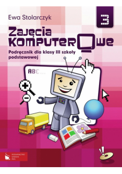 Zajęcia komputerowe 3 Szkoła podstawowa