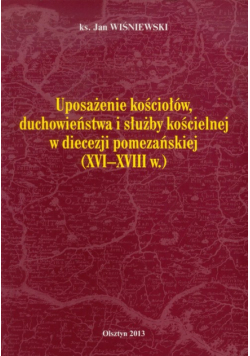 Uposażenie kościołów, duchowieństwa i służby kościelnej w diecezji pomezańskiej